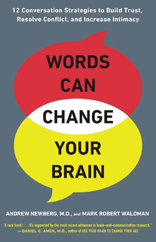 7. Words Can Change Your Brain